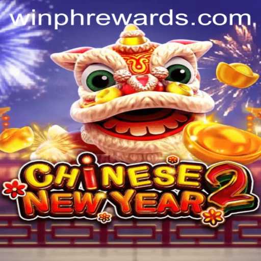 Discover the Exciting World of CHINESENEWYEAR2 with WINPH